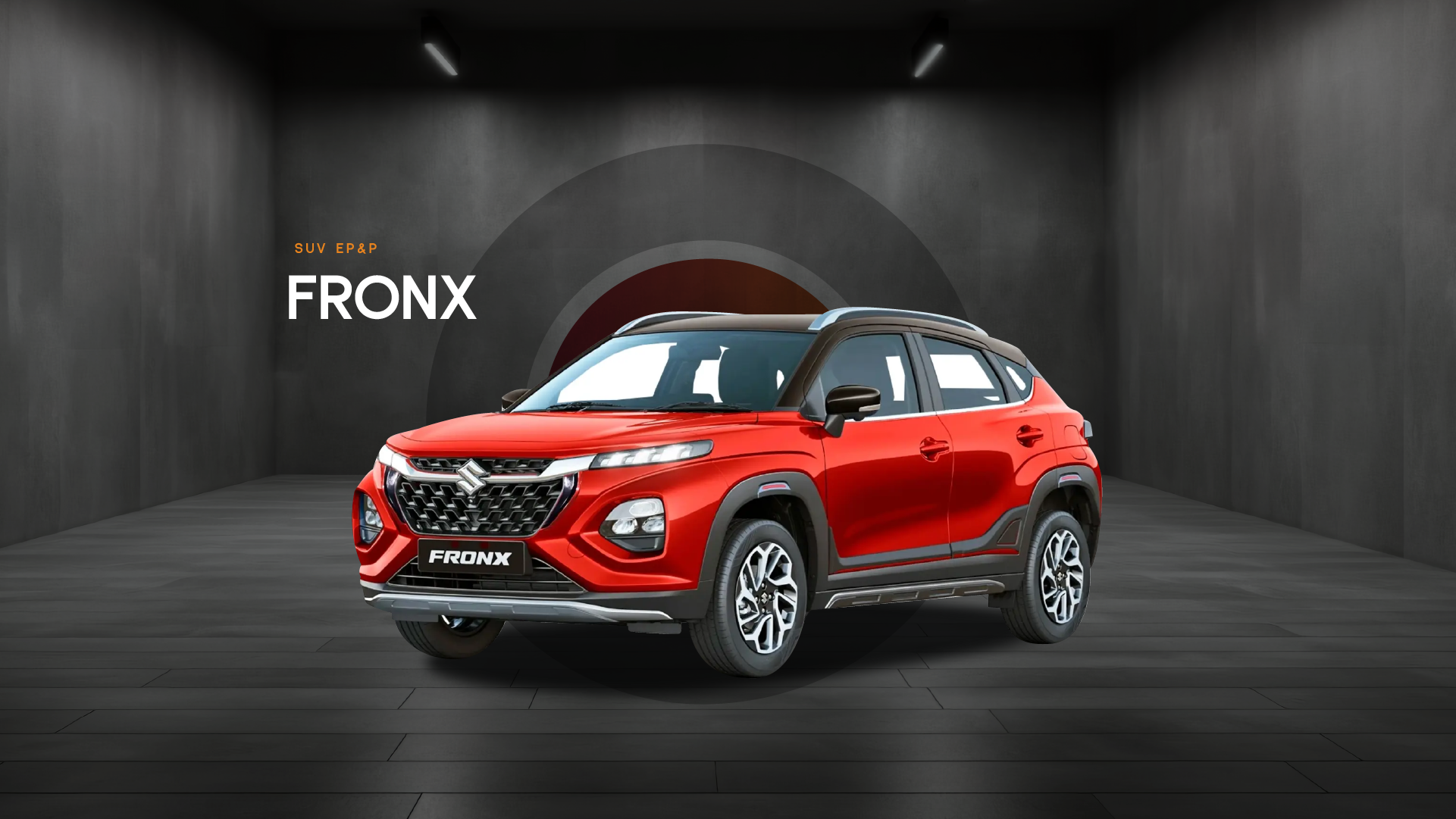 Fronx – SUV EP&P